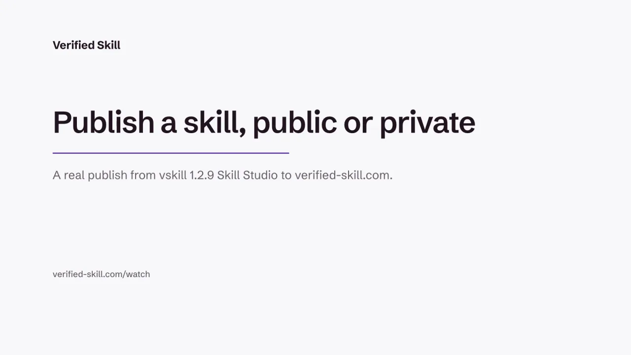 Publish a skill, public or private